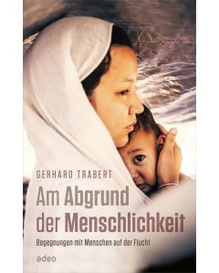 Am Abgrund der Menschlichkeit