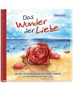 Wunder der Liebe