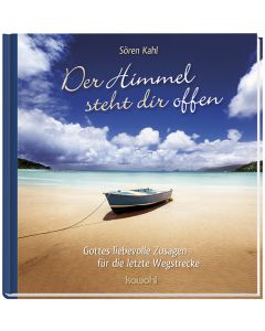 Der Himmel steht dir offen