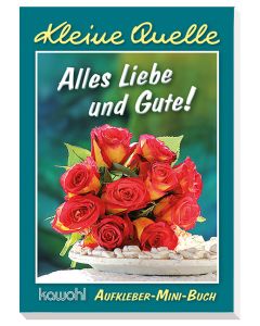 Alles Liebe und Gute!