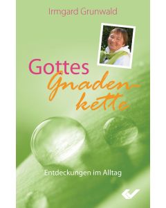 Gottes Gnadenkette