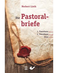 Die Pastoralbriefe