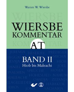 Wiersbe Kommentar zum Alten Testament, Band 2