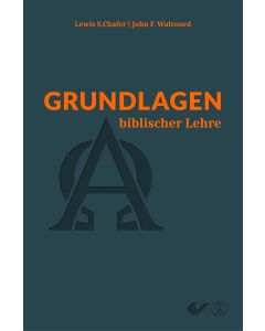 Grundlagen biblischer Lehre