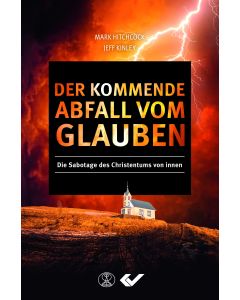 Der kommende Abfall vom Glauben