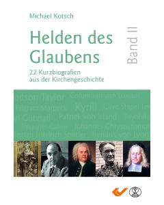 Helden des Glaubens Band 2