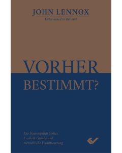 Vorher bestimmt?