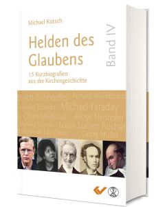 Helden des Glaubens Band 4