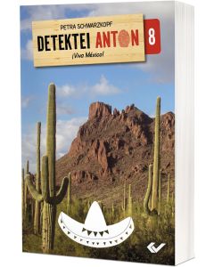 Detektei Anton: VIva México!