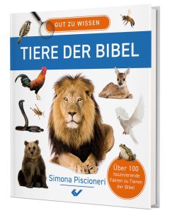 Gut zu wissen – Tiere der Bibel
