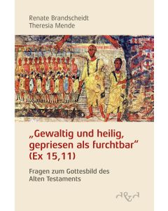 Gewaltig und heilig, gepriesen als furchtbar