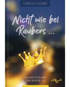 Nicht wie bei Räubers ...