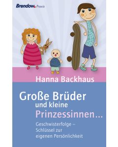 Große Brüder und kleine Prinzessinnen ...