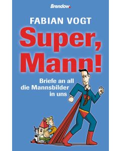 Super, Mann!