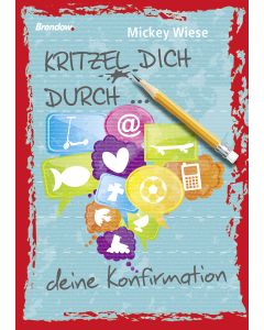 Kritzel dich durch ... deine Konfirmation