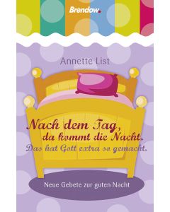 Nach dem Tag, da kommt die Nacht. Das hat Gott extra so gemacht