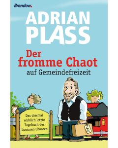 Der fromme Chaot auf Gemeindefreizeit