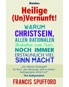Heilige (Un)Vernunft!