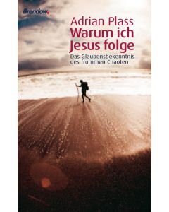 Warum ich Jesus folge