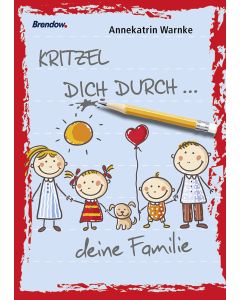 Kritzel dich durch ... deine Familie