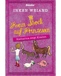 Kein Bock auf Prinzessin!
