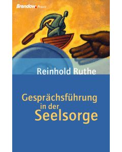 Gesprächsführung in der Seelsorge