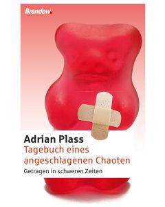 Tagebuch eines angeschlagenen Chaoten