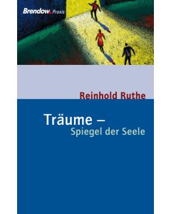 Träume - Spiegel der Seele