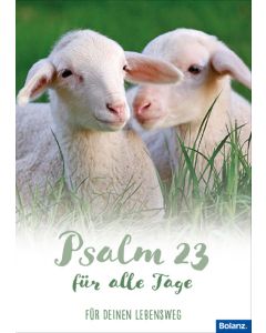 Psalm 23 für alle Tage