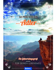 So frei wie ein Adler