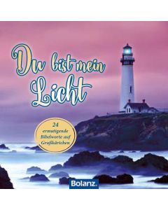 Du bist mein Licht