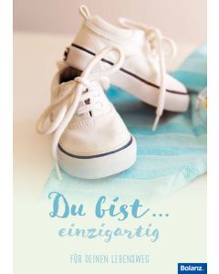 Du bist ... einzigartig