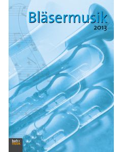 Bläsermusik 2013