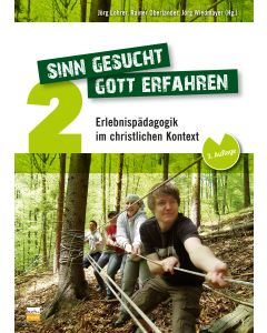 Sinn gesucht - Gott erfahren 2