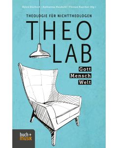TheoLab Gott. Mensch. Welt.