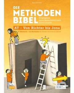 Die Methodenbibel AT - Von Richter bis Jona