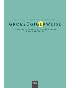 Großzügigerweise