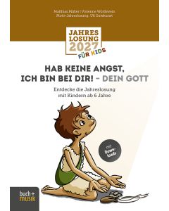 Hab keine Angst, ich bin bei dir! – dein Gott