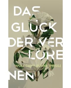 Das Glück der Verlorenen