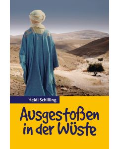 Ausgestoßen in der Wüste