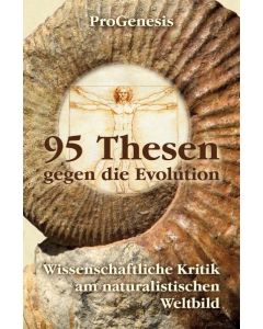 95 Thesen gegen die Evolution