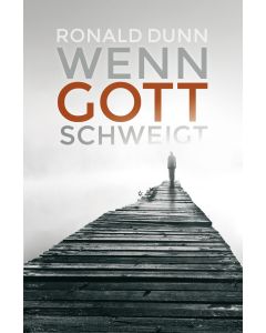 Wenn Gott schweigt
