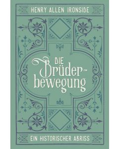 Die Brüderbewegung – Ein historischer Abriss