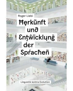 Herkunft und Entwicklung der Sprachen