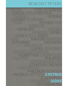 Der zweite Brief des Petrus / Der Brief