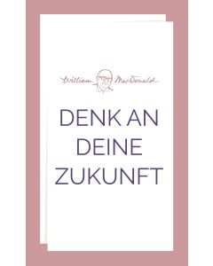 Denk an deine Zukunft