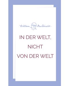In der Welt, nicht von der Welt