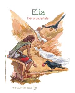 Elia – Der Wundertäter