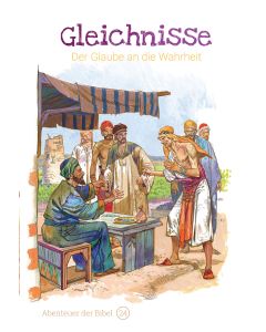 Gleichnisse – Der Glaube an die Wahrheit
