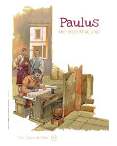 Paulus – Der erste Missionar